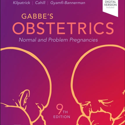 Gabbes Obstetrics Normal and Problem Pregnancies