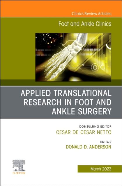 Applied Translational Research in Foot and Ankle
