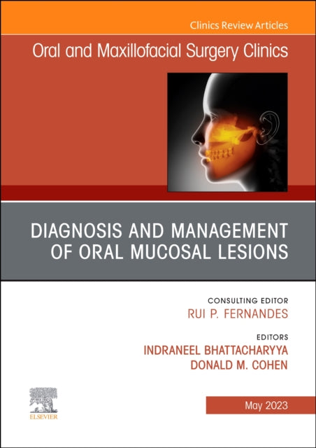 Diagnosis and Management of Oral Mucosal Lesions