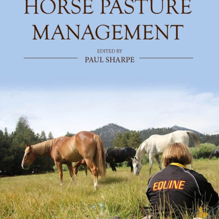 Horse Pasture Management