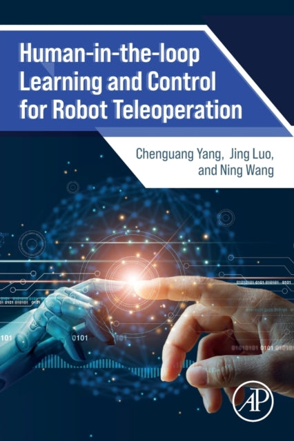Humanintheloop Learning and Control for Robot