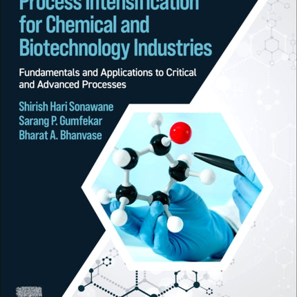 Process Intensification for Chemical and