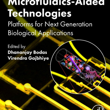 MicrofluidicsAided Technologies