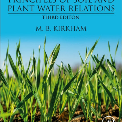 Principles of Soil and Plant Water Relations