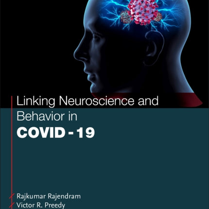 Linking Neuroscience and Behavior in COVID19