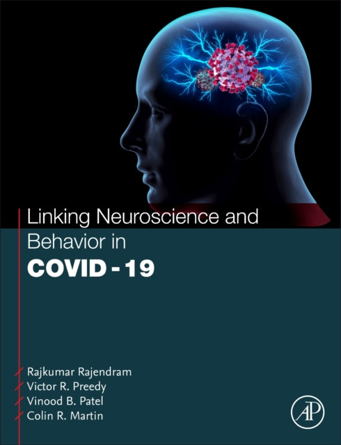 Linking Neuroscience and Behavior in COVID19