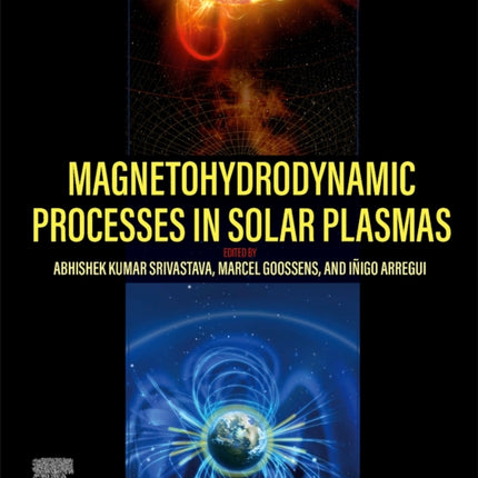 Magnetohydrodynamic Processes in Solar Plasmas