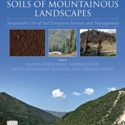 Understanding Soils of Mountainous Landscapes