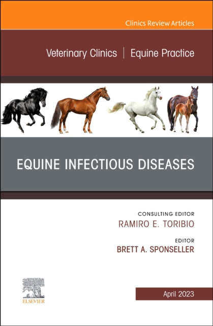 Equine Infectious Diseases An Issue of Veterinary