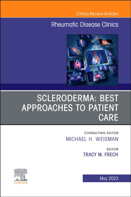 Scleroderma Best Approaches to Patient Care An