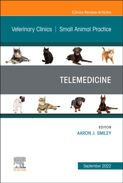 Telemedicine An Issue of Veterinary Clinics of