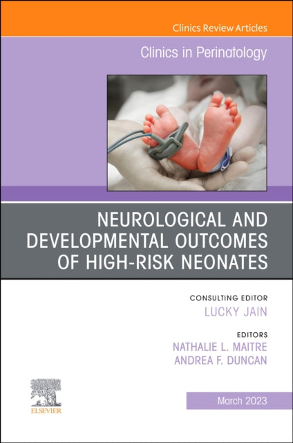 Neurological and Developmental Outcomes of