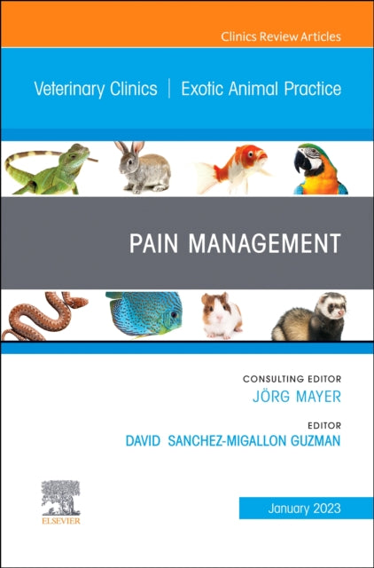 Pain Management An Issue of Veterinary Clinics of