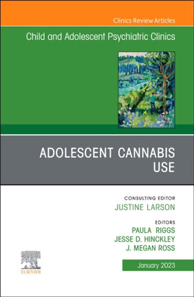 Adolescent Cannabis Use An Issue of ChildAnd