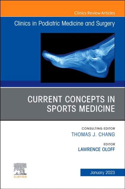 Current Concepts in Sports Medicine An Issue of