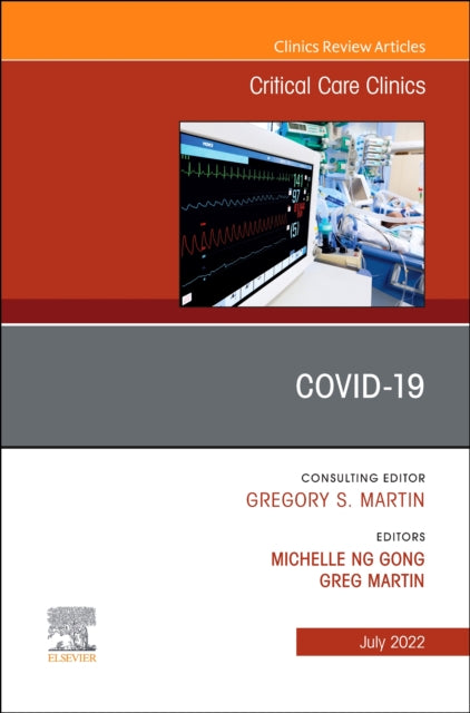 COVID19 An Issue of Critical Care Clinics
