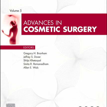 Advances in Cosmetic Surgery 2022
