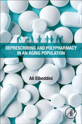 Deprescribing and Polypharmacy in an Aging