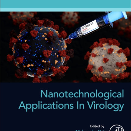 Nanotechnological Applications in Virology