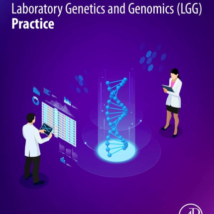 Cases in Laboratory Genetics and Genomics LGG