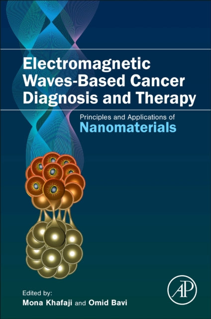 Electromagnetic WavesBased Cancer Diagnosis and