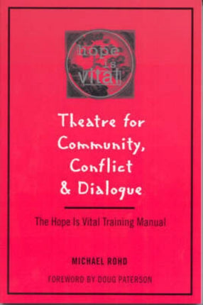 Theatre for Community Conflict and Dialogue