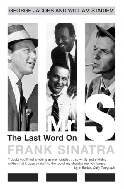 Mr.S. The Last Word on Frank Sinatra