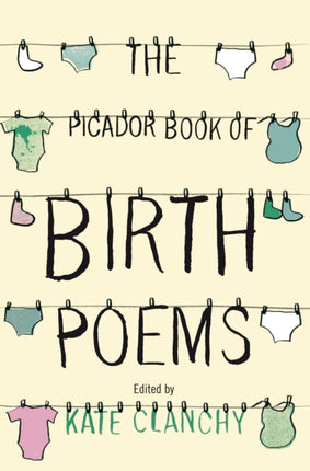 The Picador Book of Birth Poems