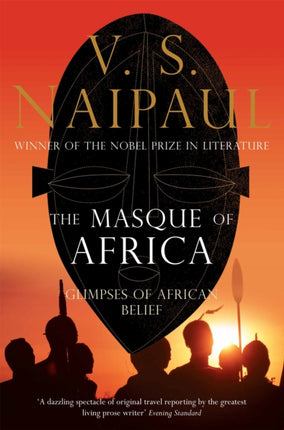 The Masque of Africa: Glimpses of African Belief