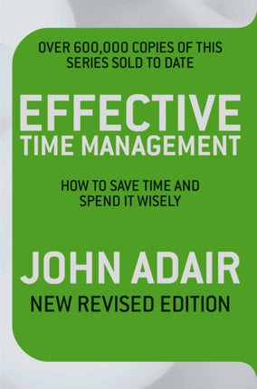 Effective Time Management Revised edition
