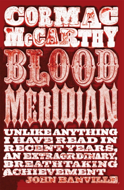 Blood Meridian