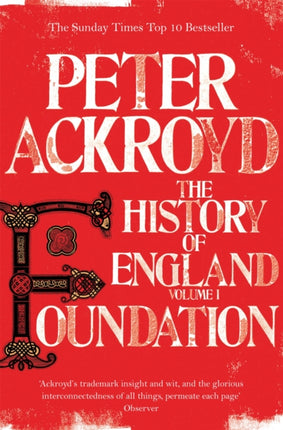 Foundation: The History of England Volume I