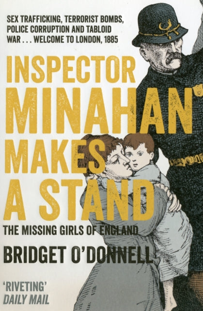 Inspector Minahan Makes a Stand: The Missing Girls of England