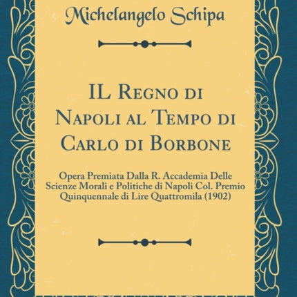 Il Regno Di Napoli Al Tempo Di Carlo Di Borbone