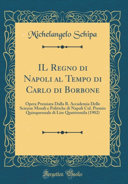 Il Regno Di Napoli Al Tempo Di Carlo Di Borbone