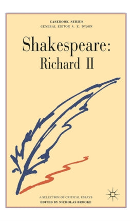 Shakespeare Richard II Casebooks Series