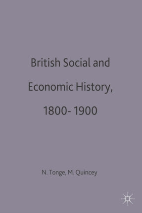British Social  Economic History 1800  1900