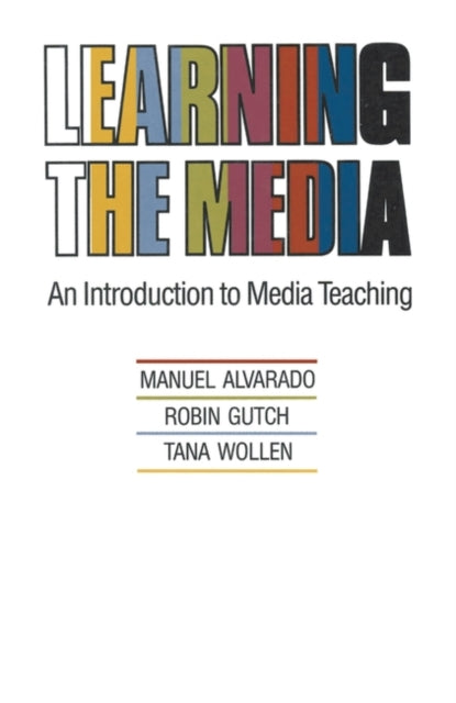 Learning the Media Introduction to Media Teaching