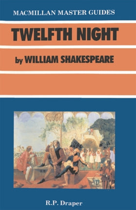 Shakespeare Twelfth Night Palgrave Master Guides