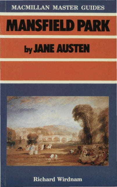 Mansfield Park by Jane Austen Palgrave Master Guides
