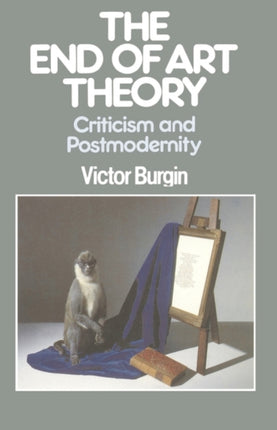 The End of Art Theory Communications and Culture