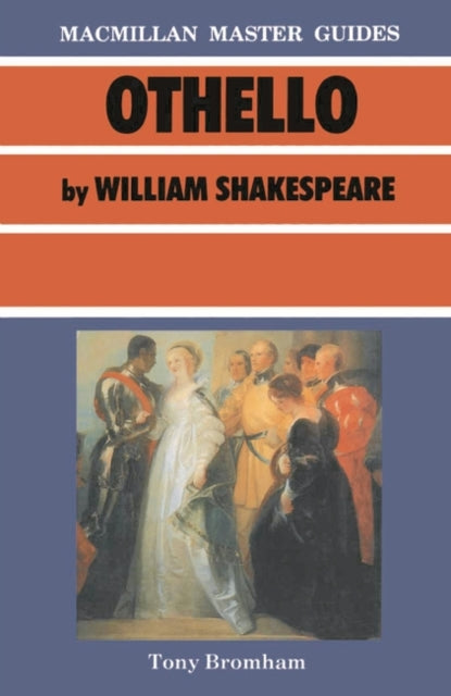Shakespeare Othello Palgrave Master Guides
