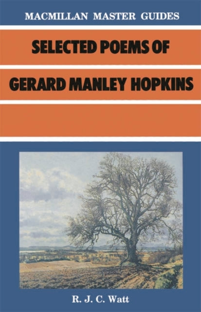 Selected Poems of Gerard Manley Hopkins Palgrave Master Guides