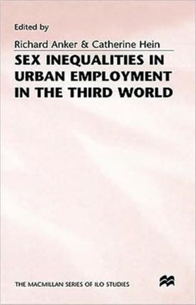 Sex Inequalities in Urban Employment in the Third