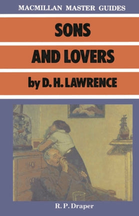 Sons and Lovers by DH Lawrence Palgrave Master Guides