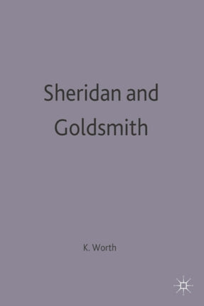 Sheridan and Goldsmith English Dramatists