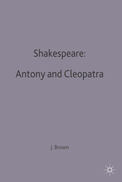 Shakespeare Antony and Cleopatra Casebooks Series