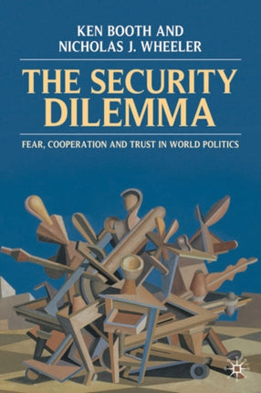 The Security Dilemma