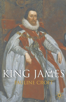 King James British History in Perspective S