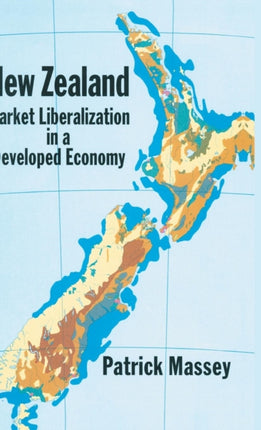 New Zealand Market Liberalization in a Developed